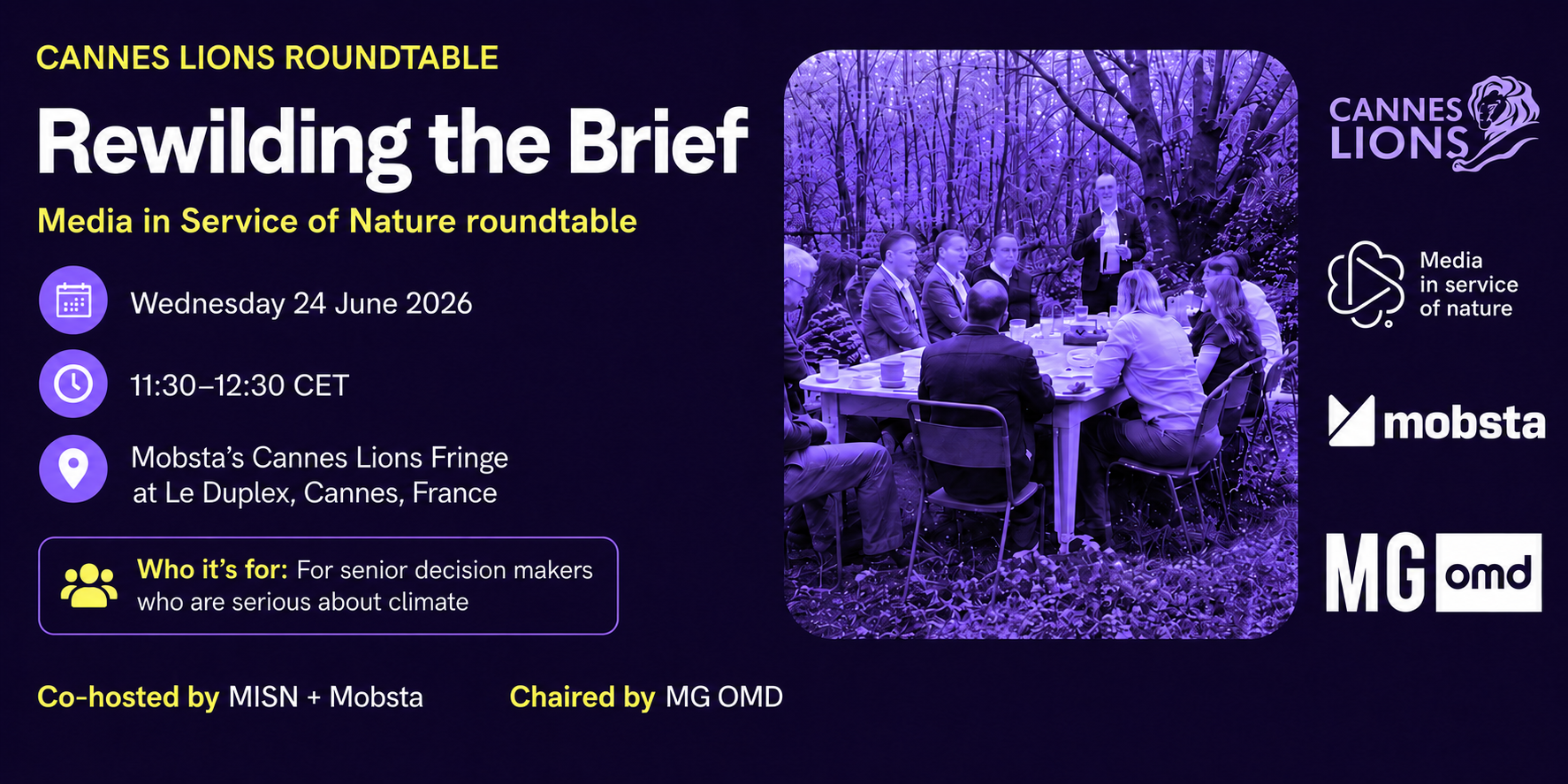 Rewilding the Brief. Cannes Lions 2026 Roundtable hosted by MISN x Mobsta. Chaired by MG OMD.